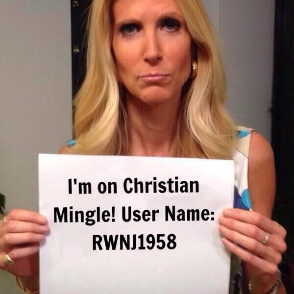 Ann Coulter on Christian Mingle! - Ann Coulter: Bring Back ...